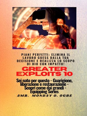 cover image of Greater Exploits--10--Piani perfetti